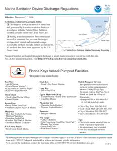 Marine Sanitation Device Discharge Regulations Effective: December 27, 2010 Activities prohibited Sanctuary-Wide: q Discharge of sewage incidental to vessel use and generated by a marine sanitation device in accordance w