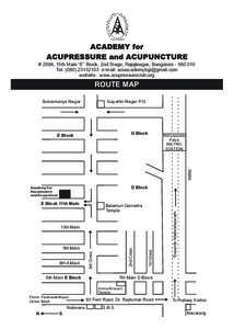 # 2596, 11th Main “E” Block, 2nd Stage, Rajajinagar, Bangalore[removed]Tel: ([removed]e-mail: [removed] website : www.acupressureclub.org ROUTE MAP Subramanya Nagar