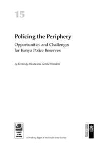 Policing the Periphery: Opportunities and Challenges for Kenya Police Reserves