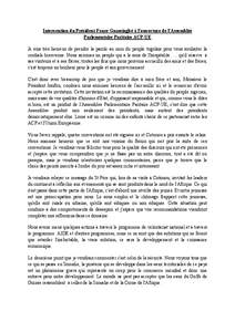 Intervention du Président Faure Gnassingbé à l’ouverture de l’Assemblée Parlementaire Paritaire ACP-UE Je suis très heureux de prendre la parole au nom du peuple togolais pour vous souhaiter la cordiale bienvenu