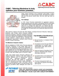 CABC - Tailoring Maximizer to truly optimise your business potential... CABC have