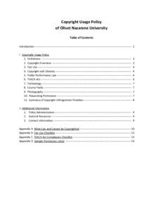 Copyright Usage Policy of Olivet Nazarene University Table of Contents Introduction ------------------------------------------------------------------------------------------------------------ 2 I. Copyright Usage Policy