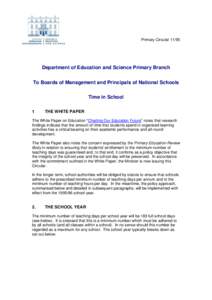 Primary Circular[removed]Department of Education and Science Primary Branch To Boards of Management and Principals of National Schools Time in School 1