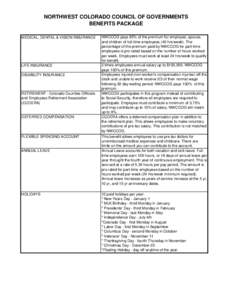 NORTHWEST COLORADO COUNCIL OF GOVERNMENTS BENEFITS PACKAGE MEDICAL, DENTAL & VISION INSURANCE LIFE INSURANCE DISABILITY INSURANCE