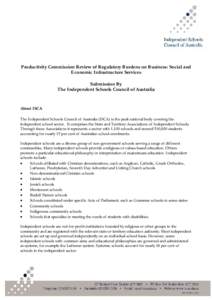 Productivity Commission Review of Regulatory Burdens on Business: Social and Economic Infrastructure Services Submission By The Independent Schools Council of Australia  About ISCA