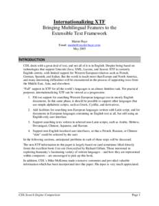 Internationalizing XTF Bringing Multilingual Features to the Extensible Text Framework Martin Haye Email: [removed] May 2005