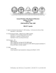 COLORADO HIGHER EDUCATION COMPETITIVE RESEARCH AUTHORITY University of Colorado:Colorado State University:University of Northern Colorado:Colorado Schools of Mines:State of Colorado Annual Meeting of the Board of Directo