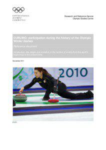 Demonstration sport / Olympic Games / Scottish Olympic medalists / Year of death missing / Curling at the Winter Olympics / World Curling Federation / Sports / Curling / Winter Olympic Games
