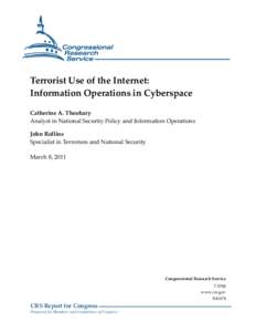 Terrorist Use of the Internet: Information Operations in Cyberspace