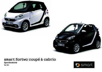 smart fortwo coupé & cabrio Specifications May[removed]/