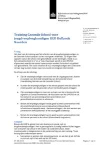 Training Gezonde School voor jeugdverpleegkundigen GGD Hollands Noorden A. van LeeuwenhoeklaanMA Bilthoven