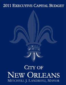 City of New Orleans 2011 Executive Capital Budget.docx