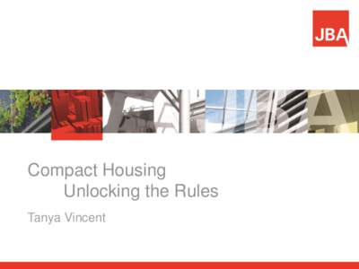 Compact Housing Unlocking the Rules Tanya Vincent NET DENSITY Our greenfields suburban past