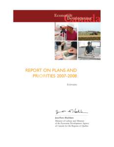 REPORT ON PLANS AND PRIORITIES[removed]Estimates Jean-Pierre Blackburn Minister of Labour and Minister