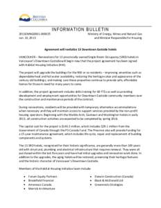 INFORMATION BULLETIN 2013EMNG0001[removed]Jan. 10, 2013 Ministry of Energy, Mines and Natural Gas and Minister Responsible for Housing