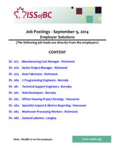 Job Postings - September 9, 2014 Employer Solutions (The following job leads are directly from the employers) CONTENT ES - 077