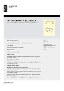 ACTA CHIMICA SLOVACA The Journal of Slovak University of Technology in Bratislava Why subscribe and read u