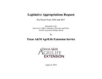 Legislative Appropriations Request For Fiscal Years 2016 and 2017 Submitted to the Governor’s Office of Budget, Planning and Policy And the Legislative Budget Board By