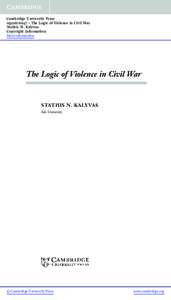 Cambridge University Press[removed]The Logic of Violence in Civil War Stathis N. Kalyvas Copyright Information More information