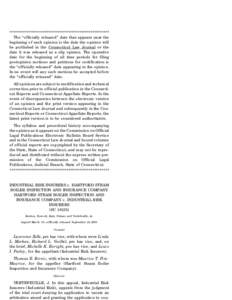 ****************************************************** The ‘‘officially released’’ date that appears near the beginning of each opinion is the date the opinion will be published in the Connecticut Law Journal or 