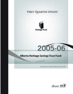 Alberta Heritage Savings Trust Fund Room 434, [removed]Street Edmonton, Alberta TKK 2C3 Phone: ([removed]  ALBERTA HERITAGE SAVINGS TRUST FUND •