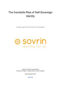 The Inevitable Rise of Self-Sovereign Identity A white paper from the Sovrin Foundation  Andrew Tobin & Drummond Reed