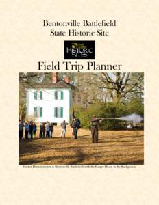 Stephen Harper / North Carolina / Bentonville Battlefield / Battle of Bentonville