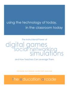 Education / Educational psychology / Distance education / Educational technology / Information technology / Eric Klopfer / Simulation / StarLogo / Learning