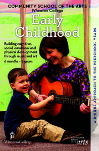 Early Childhood Building cognitive, social, emotional and physical development