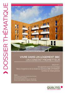 DOSSIER THÉMATIQUE  Juin 2014 Le Petit Rosne à Garges-lès-Gonesse (95), IMMOBILIERE 3F, architecte Christian Enjolras, photo Groupe 3F Stéphan Lucas.