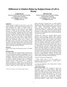 Difference in Citation Rates by Subject Areas of LIS in Korea Jongwook Lee School of Library and Information Studies, Florida State University 142 Collegiate Loop, FL 32306