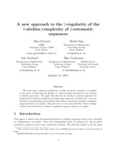 A new approach to the 2-regularity of the `-abelian complexity of 2-automatic sequences Aline Parreau∗  Michel Rigo