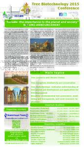 Tree Biotechnology 2015 Conference 8-12 June 2015, Florence , Italy “Forests: the importance to the planet and society” SECOND ANNOUNCEMENT