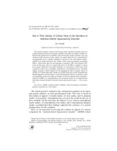 Developmental Review 20, 539–doi:drev, available online at http://www.idealibrary.com on Not in Their Genes: A Critical View of the Genetics of Attention-Deficit Hyperactivity Disorder Jay 