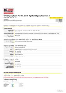 SV100 Epoxy Resin Part A & SV100 High Build Epoxy Resin Part A On-Crete Australia Pty Ltd Chemwatch Hazard Alert Code: 2  Version No: 2.8