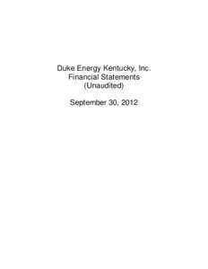 Duke Energy Kentucky, Inc. Financial Statements (Unaudited) September 30, 2012  INDEX
