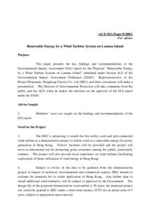 (ACE-EIA Paper[removed]For advice Renewable Energy by a Wind Turbine System on Lamma Island Purpose This paper presents the key findings and recommendations of the