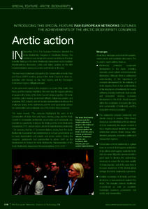 SPECIAL FEATURE: ARCTIC BIODIVERSITY  INTRODUCING THIS SPECIAL FEATURE PAN EUROPEAN NETWORKS OUTLINES THE ACHIEVEMENTS OF THE ARCTIC BIODIVERSITY CONGRESS  Arctic action