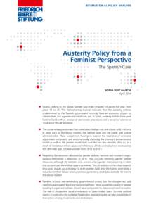 INTERNATIONAL POLICY ANALYSIS  Austerity Policy from a Feminist Perspective The Spanish Case