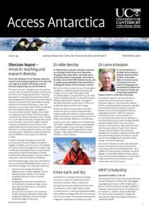 Access Antarctica Issue 34 Gateway Antarctica: Centre for Antarctic Studies and Research  Directors Report –