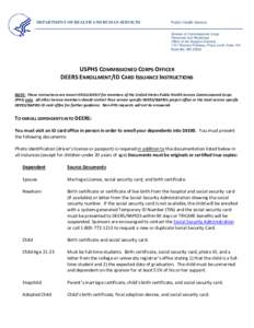 Defense Enrollment and Eligibility Reporting System / Identification / Real-Time Automated Personnel Identification System / TRICARE / United States Public Health Service Commissioned Corps / United States Public Health Service / Identity document / United States Department of Health and Human Services / Social Security / United States Department of Defense / Government / Security