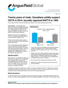 For Immediate Release Canadian Public Opinion Poll Page 1 of 5 Twenty years of trade: Canadians solidly support CETA in 2014; soundly opposed NAFTA in 1993