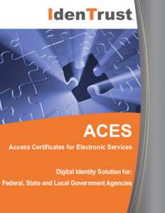 IdenTrust  ACES Access Certificates for Electronic Services