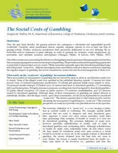 Spring 2014 Volume 14, Issue 1  The Social Costs of Gambling