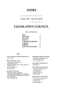 INDEX Autumn[removed]Vols 434 and 435 LEGISLATIVE COUNCIL Index is divided into: BILLS