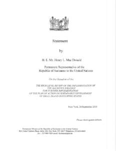 Statement by H. E. Mr. Henry L. Mac Donald Permanent Representative of the Republic of Suriname to the United Nations On the Occasion of the