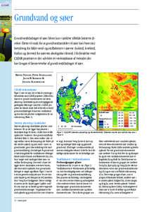 CLEAR  Grundvand og søer Grundvandsbidraget til søer bliver kun i sjældne tilfælde bestemt direkte. Dette til trods for at grundvandsandelen til søer kan have stor betydning for både vand- og stofbalancen i søerne