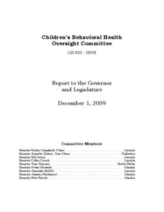 Children’s Behavioral Health Oversight Committee (LB[removed]Report to the Governor and Legislature