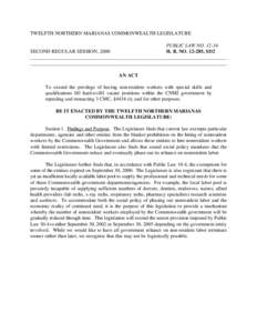 TWELFTH NORTHERN MARIANAS COMMONWEALTH LEGISLATURE PUBLIC LAW NO[removed]SECOND REGULAR SESSION, 2000 H. B. NO[removed], SD2 ______________________________________________________________________________ __________________