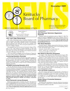 December[removed]Kentucky Board of Pharmacy Spindletop Administration Building 2624 Research Park Dr, Suite 302